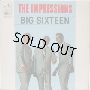 画像: IMPRESSIONS / Big Sixteen