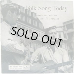 画像: V.A. ( SHIRLEY COLLINS etc... ) / Folk Song Today ( 10inch )