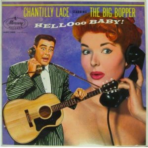 画像: BIG BOPPER / Chantilly Lace