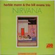 画像1: HERBIE MANN & BILL EVANS TRIO / Nirvana