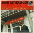 画像1: JIMMY WITHERSPOON / Spoon Sings `N' Swings