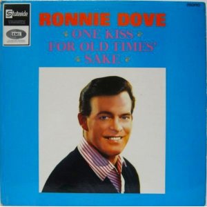 画像: RONNIE DOVE / One Kiss For Old Times' Sake