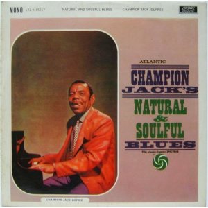 画像: CHAMPION JACK DUPREE / Natural & Soulful Blues