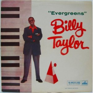 画像: BILLY TAYLOR / Evergreens ( 10inch )