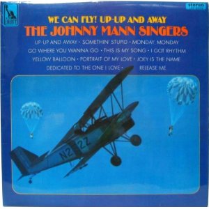 画像: JOHNNY MANN SINGERS / We Can Fly ! Up-Up And Away