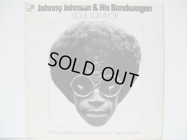 画像1: JOHNNY JOHNSON & HIS BANDWAGON / Soul Survivor