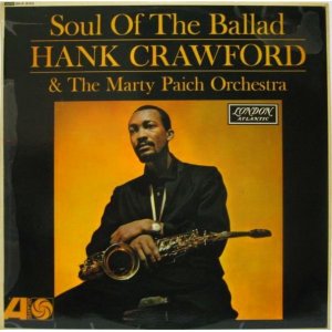 画像: HANK CRAWFORD / Soul Of The Ballad