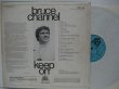 画像2: BRUCE CHANNEL / Keep On