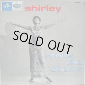 画像: SHIRLEY BASSEY / Shirley Stops The Shows