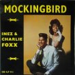 画像1: INEZ & CHARLIE FOXX / Mockingbird