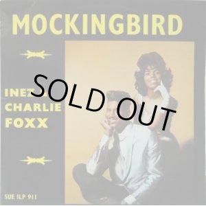 画像: INEZ & CHARLIE FOXX / Mockingbird