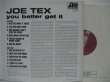 画像2: JOE TEX / You Better Get It