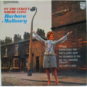 画像: BARBARA MULLANEY / On The Street Where I Live