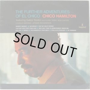 画像: CHICO HAMILTON / The Further Adventures Of El Chico