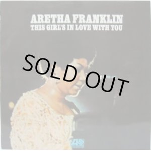 画像: ARETHA FRANKLIN / This Girl's In Love With You