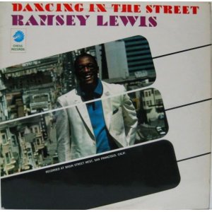 画像: RAMSEY LEWIS / Dancing In The Street