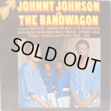 画像: JOHNNY JOHNSON & THE BANDWAGON / Johnny Johnson & The Bandwagon