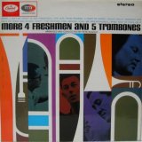 画像: FOUR FRESHMEN / More 4 Freshmen And 5 Trombones