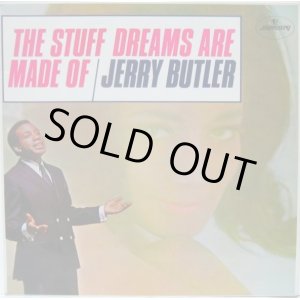 画像: JERRY BUTLER / The Stuff Dreams Are Made Of