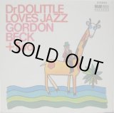 画像: GORDON BECK + TWO / Dr. Dolittle Loves Jazz