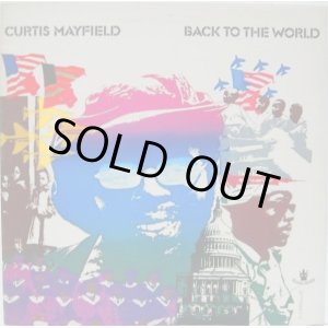 画像: CURTIS MAYFIELD / Back To The World