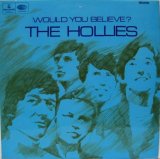 画像: HOLLIES / Would You Believe ?