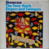 画像: TONY HATCH SINGERS & SWINGERS / Showcase