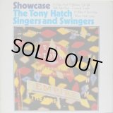 画像: TONY HATCH SINGERS & SWINGERS / Showcase
