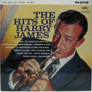 画像: HARRY JAMES / The Hits Of Harry James