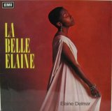 画像: ELAINE DELMAR / La Belle Elaine