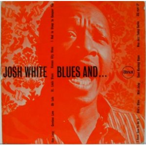 画像: JOSH WHITE / Blues And ...