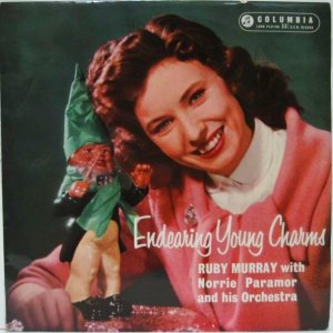 画像: RUBY MURRAY / Endearing Young Charms ( 10inch )