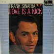 画像1: FRANK SINATRA / Love Is A Kick