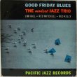 画像1: MODEST JAZZ TRIO / Good Friday Blues