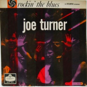 画像: JOE TURNER / Rockin' The Blues