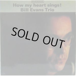 画像: BILL EVANS TRIO / How My Heart Sings