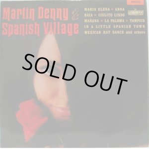 画像: MARTIN DENNY / Spanish Village