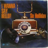 画像: SU HOLLIDAY / I Wanna Say Hello