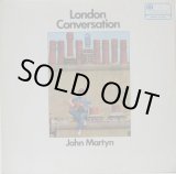 画像: JOHN MARTYN / London Conversation