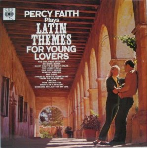 画像: PERCY FAITH / Latin Themes For Young Lovers