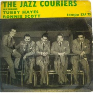 画像: TUBBY HAYES & RONNIE SCOTT / The Jazz Couriers ( EP )