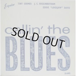 画像: TINY GRIMES・J.C. HIGGINBOTHAM・EDDIE LOCKJAW DAVIS / Callin' The Blues