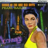 画像: PEARL BAILEY / Songs Of The Bad Old Days