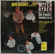 画像1: MITCH RYDER & THE DETROIT WHEELS / Breakout...!!