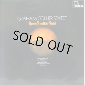 画像: GRAHAM COLLIER SEXTET / Down Another Road