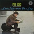 画像1: PHIL OCHS / All The News That's Fit To Sing