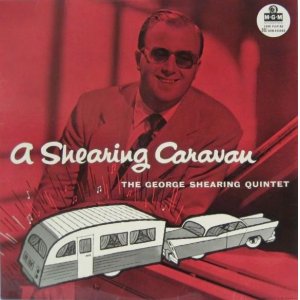 画像: GEORGE SHEARING QUINTET / A Shearing Caravan