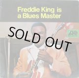 画像: FREDDIE KING / Freddie King Is A Blues Master