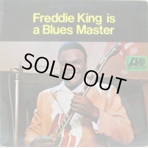 画像: FREDDIE KING / Freddie King Is A Blues Master