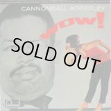 画像: CANNONBALL ADDERLEY / Wow !
